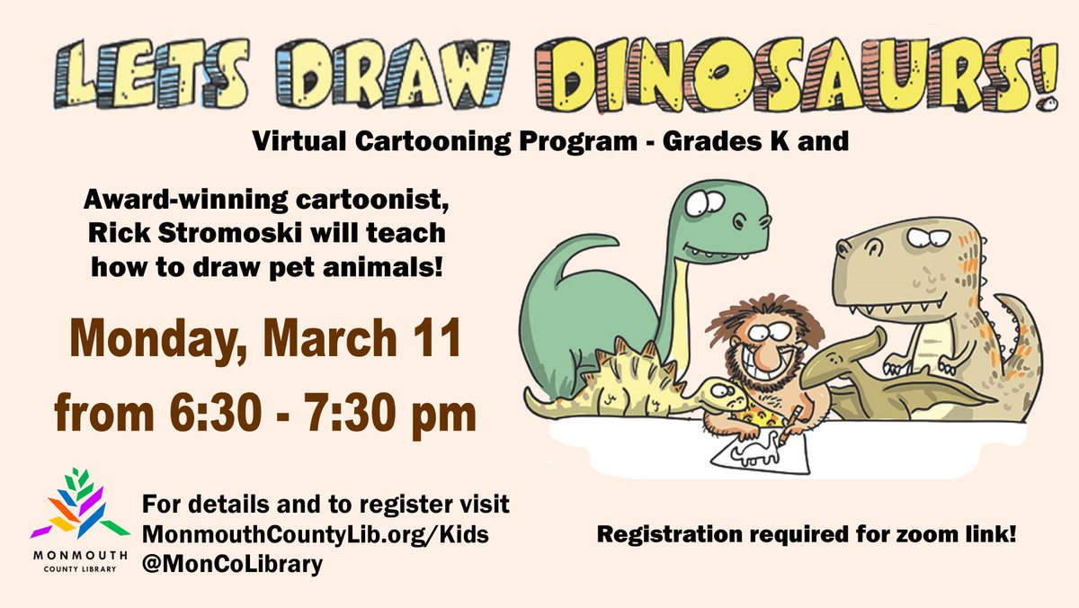 Join us virtually on Monday, March 11 at 6:30 PM to learn how to draw dinosaurs from the award-winning cartoonist Rick Stromoski.
#monmouthcountylibrary #moncolibrary #virtuallearning #drawdinosaurs #learntodraw #drawinglesson #childrensprogram #rickstromoski #libraryprogram