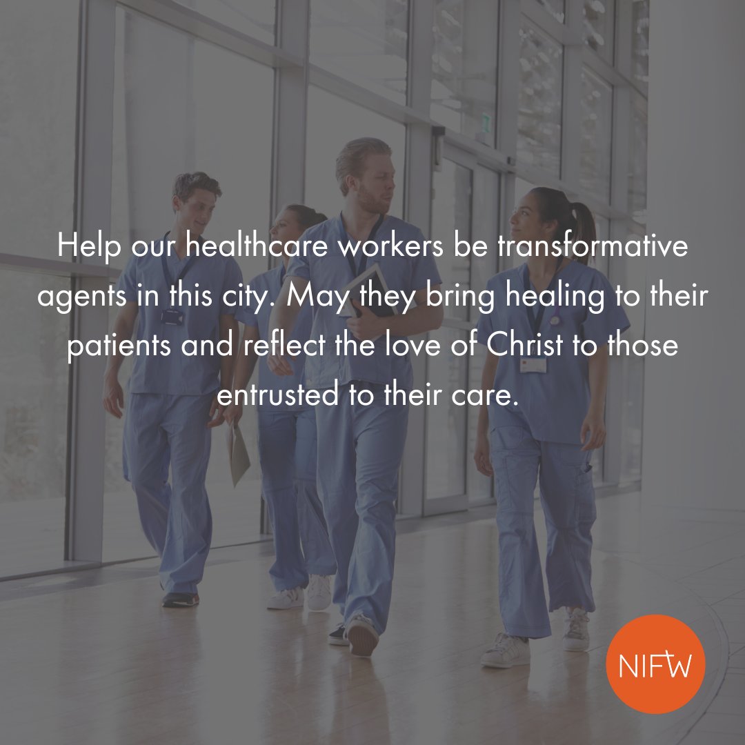 As we enter February, we pray for those in healthcare fields. 

Prayer taken from "Prayers for Work" from the Global Faith &amp; Work Initiative and Redeemer City to City.

#NIFW #leadership #faithandwork