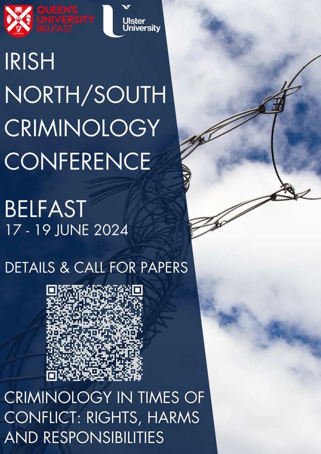 🚨 Save the date for the 15th Irish North/South Criminology Conference, to be hosted by @QUBelfast and @UlsterUni from 17-19 June 2024🚨 Info and call for papers: 🔗forms.office.com/e/LyZWGYWf5L 🗓️ N.B.: Call for Papers closes on 19 March. Join us in Belfast! #IrishCriminology 🎉