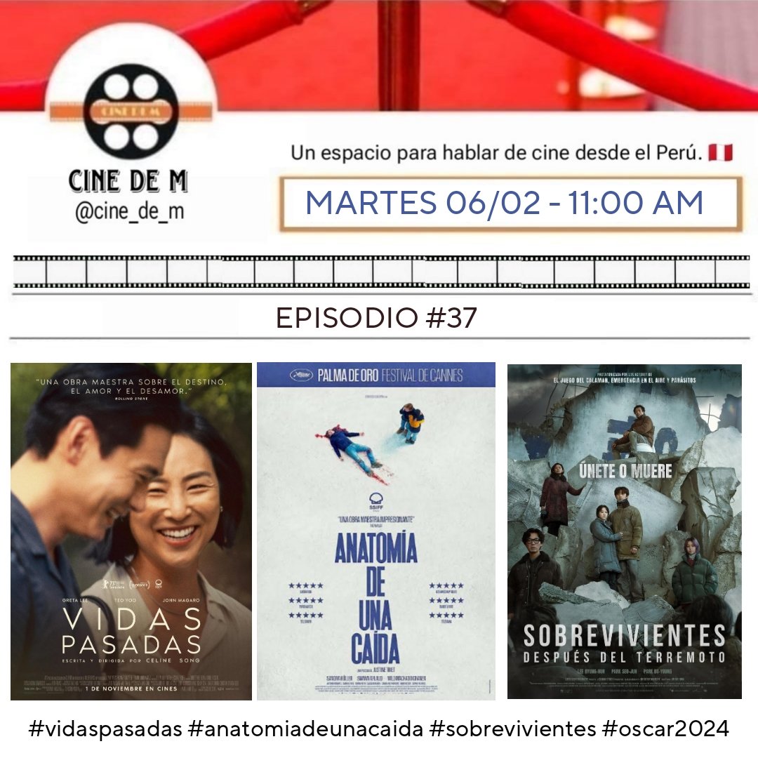 Cine_de_M's tweet photo. episodio 37,
este martes: #VidasPasadas, #AnatomiaDeUnaCaida y #SobrevivientesDespuesDelTerremoto 🎙️🎬🇵🇪 https://t.co/uxK3ocUOaj