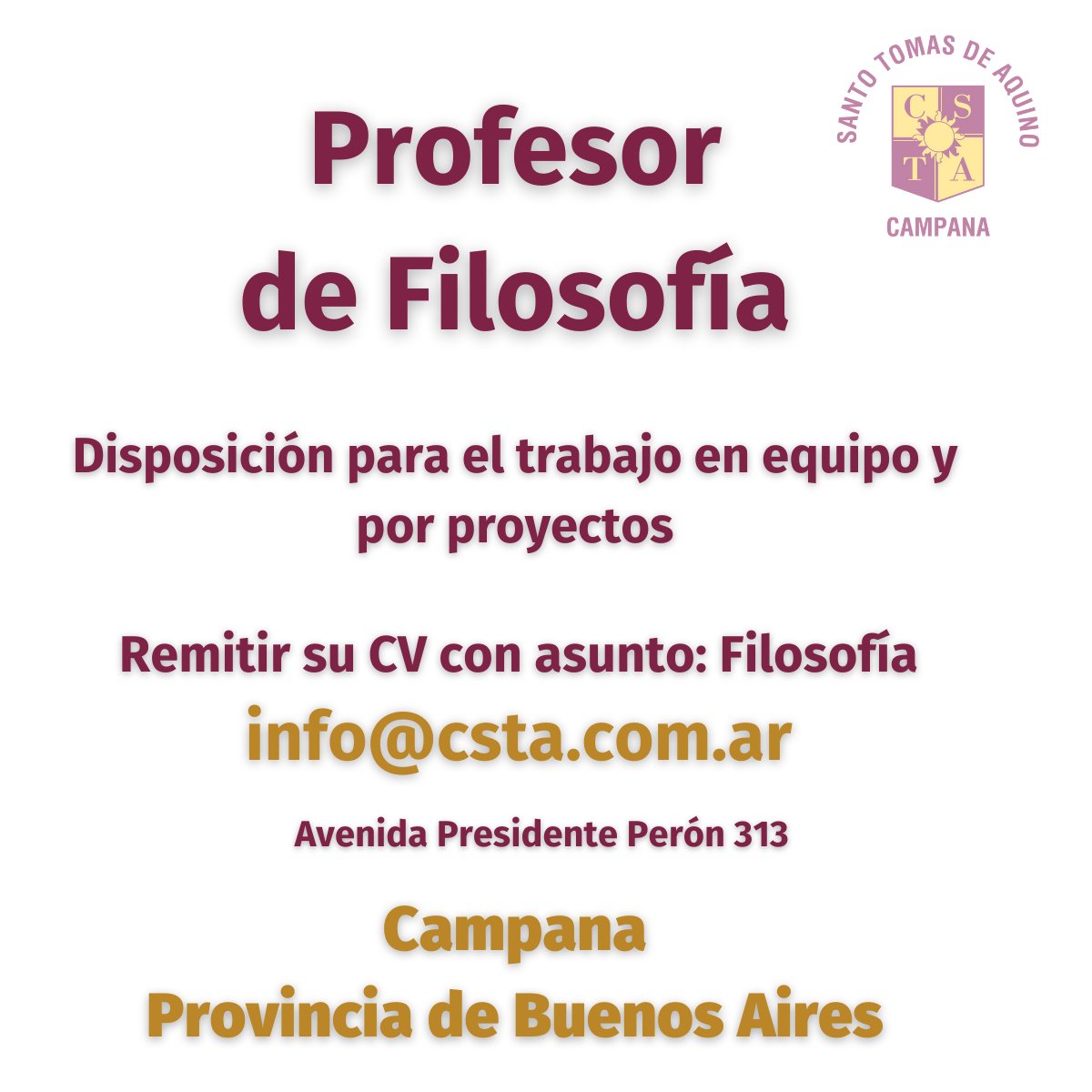 ColegioSTA's tweet photo. Nos encontramos en la búsqueda de profesores de Filosofía para desempeñarse en el sexto año de nivel secundario. Situación de revista Suplente durante el presente ciclo lectivo. Enviar cv a info@csta.com.ar y colocar en el asunto del envío Filosofía.

#obispadozaratecampana https://t.co/1pPFsmclx1