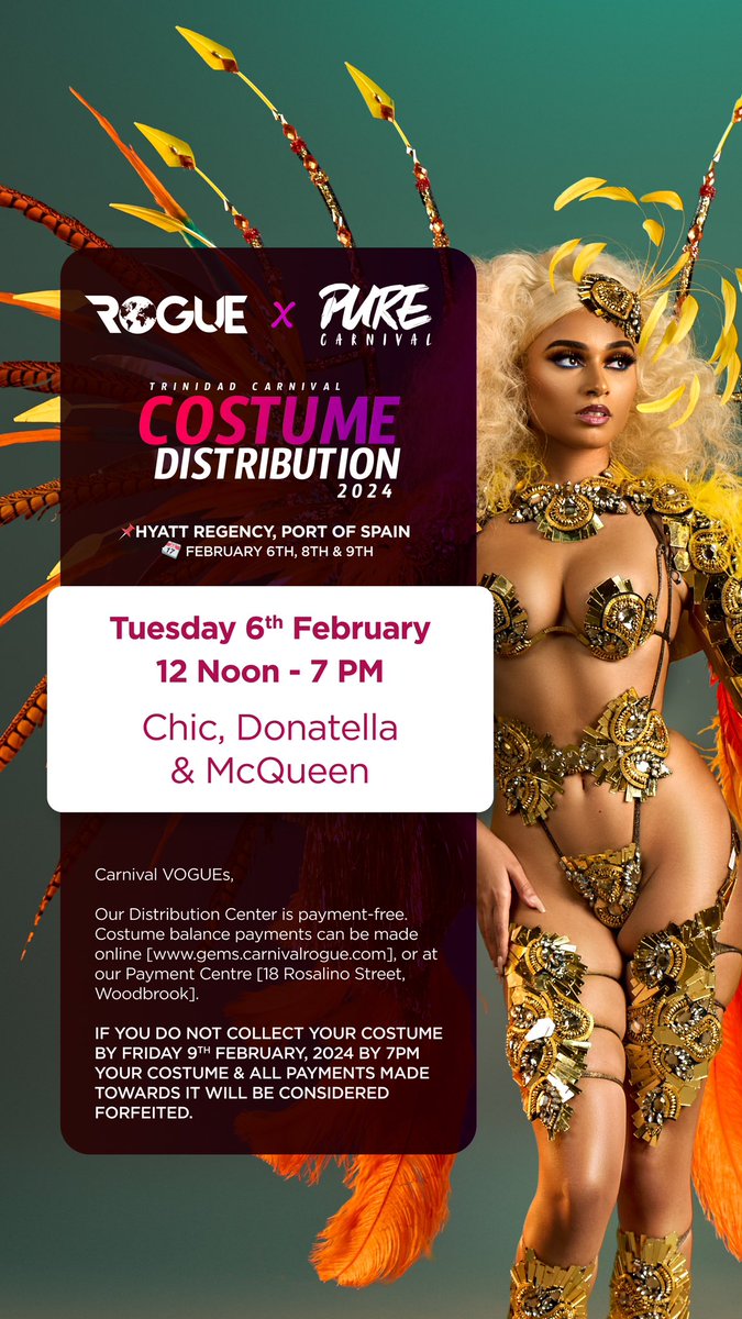 Chic, Donatella &amp; McQueen
Ready up ⏳

Meet us at📍HYATT Regency, Port of Spain.
12 Noon - 7PM

💳 Please note that payments will not be collected at distribution. Costume balance payments can be made online (🔗 in bio) or at our Payment Center (18 Rosalino Street).
