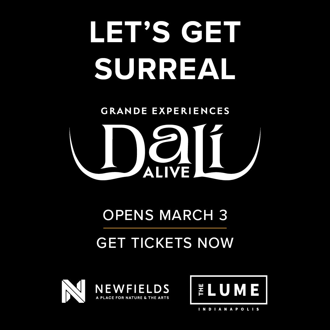 TICKETS ARE ON SALE NOW for THE LUME Indianapolis featuring Dalí Alive 🎨⏱ The exhibition opens Sunday, March 3. Members, don't forget to join us for Member Preview Night on Saturday, March 2. discovernewfields.org/lume-indianapo… #DalíAlive #DiscoverNewfields #NewfieldsToday #TheLUMEIndy