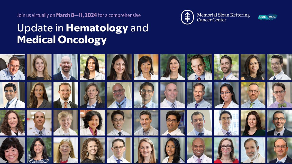 Don't miss your chance to join this incredible faculty lineup on March 8-11 for a comprehensive #Hematology and #MedicalOncology Update & #BoardReview @MSKCancerCenter #MSKHemOncCME View the complete program or register at bit.ly/HemOnc2024