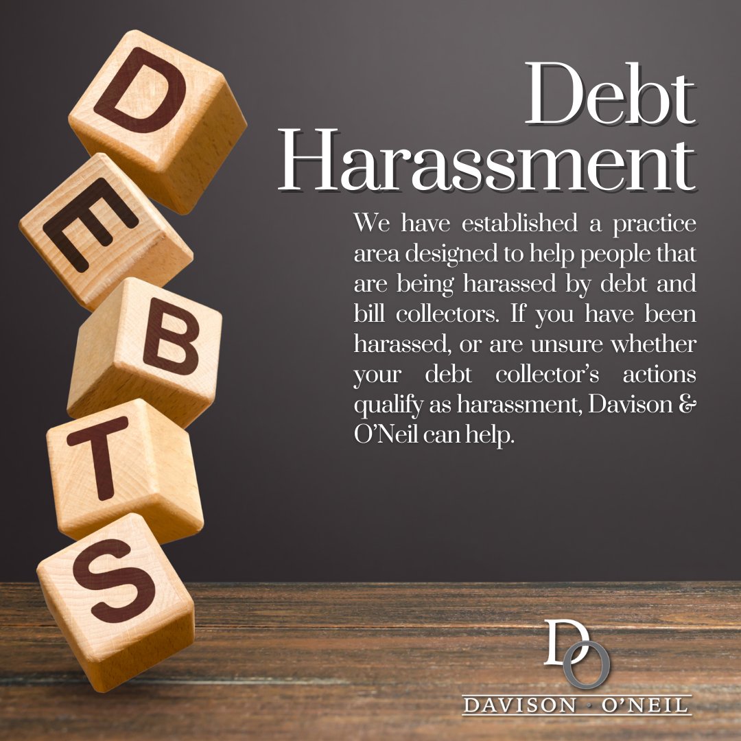 davisononeil's tweet photo. Relief from Debt Harassment! 💸 Are debt collectors causing you stress? At Davison &amp; O'Neil, we've established a practice area dedicated to helping those harassed by debt collectors. If you've been harassed or are unsure if it qualifies as harassment, reach out to us for assi ... https://t.co/iOTd0vXRl4