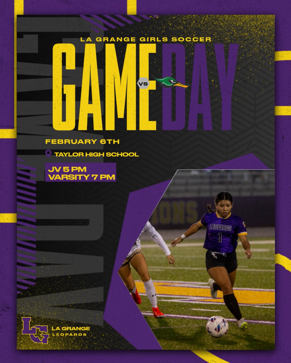 Happy Game Day Leopard Fans! Your La Grange Lady Leopard soccer teams are on the road tonight, taking on the Taylor Lady Ducks in their next district match! JV kicks off first tonight at 5pm, followed by Varsity at 7pm! #OnThePROWL