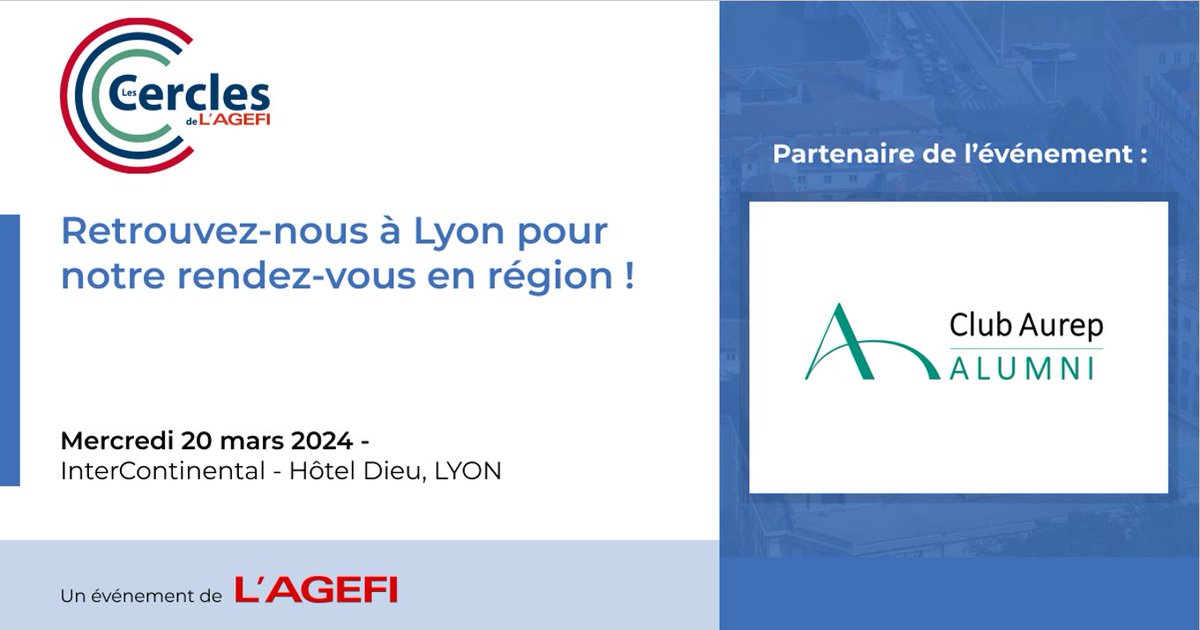 #CerclesAgefi à  Lyon - 📆 20 mars
Inscription : bit.ly/3NI0I3v
[SOUTIEN] Venez rencontrer CLUB AUREP lors de notre rendez-vous en région !