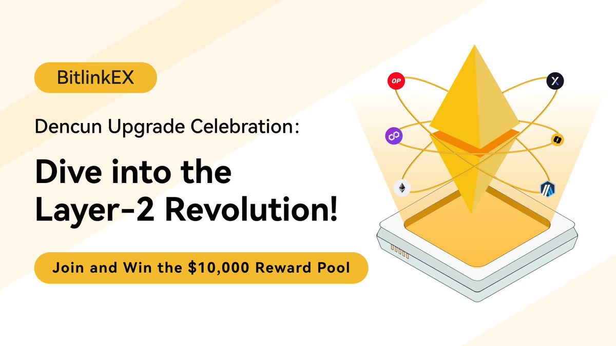 🔓Dive into the Layer-2 Revolution with BitlinkEX's Dencun Upgrade Celebration! 🚀 Explore new opportunities as Ethereum undergoes a transformation. Join the event from Feb 7 to Feb 23, trade featured tokens (OP, DYDX, MATIC, ARB), and stand a chance to win a share of the $10,000