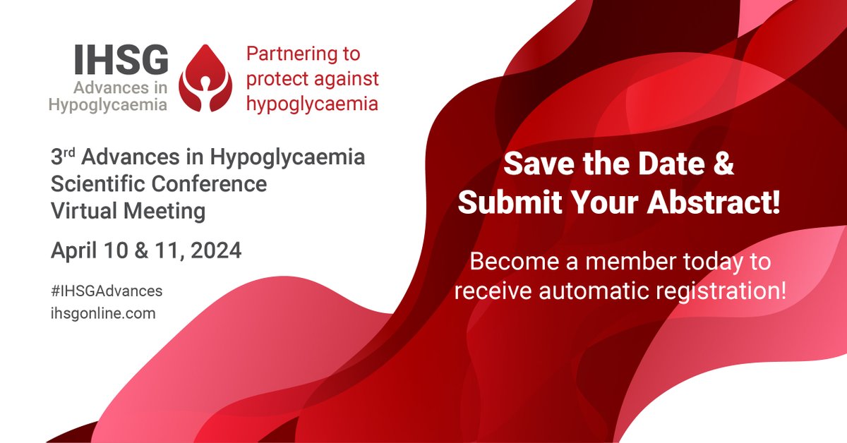 Reminder!🗓️ Don’t miss the chance to showcase your research at IHSG's Advances in #Hypoglycaemia Conference. If you become an IHSG member for a one-time fee, you'll receive automatic registration for the event! 🎉 Become a member here: web.cvent.com/event/505fb300…