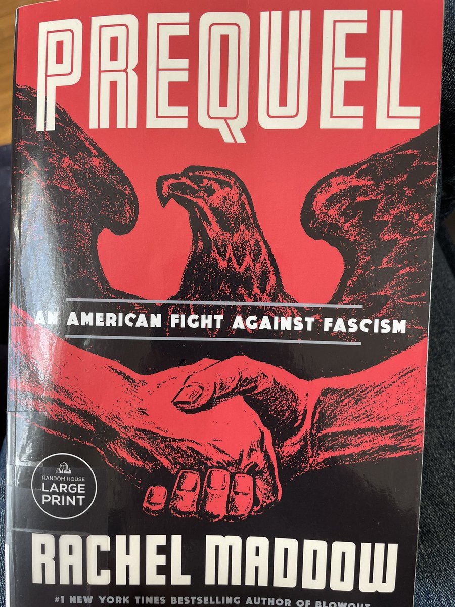 Halfway through <a href="/maddow/">Rachel Maddow</a>’s riveting account of the fight against home-grown (with support from Nazi Germany) American Fascism. The parallels to today’s GOP support for Putin’s Russia are mind-blowing and frightening.

And yes, the large-print version is the best version.