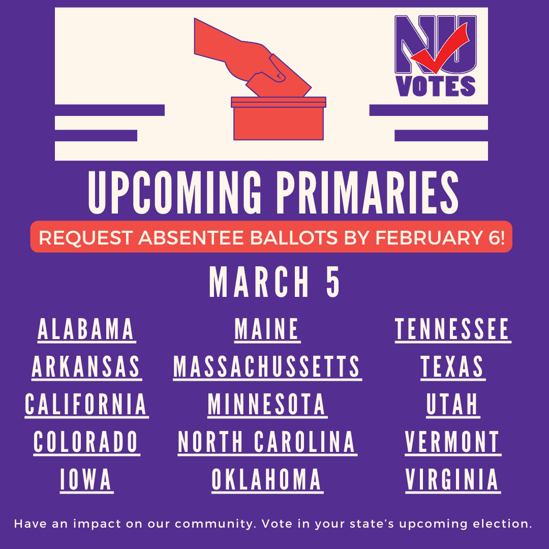 nuvotes's tweet photo. If you plan to vote in any of the above primaries then you should be requesting your absentee ballot TODAY for the March 6th elections! Need help printing or requesting? Check out NU Votes drop in hours this week- https://t.co/ZLM8Zsvm6f https://t.co/r0ohbBCQtW
