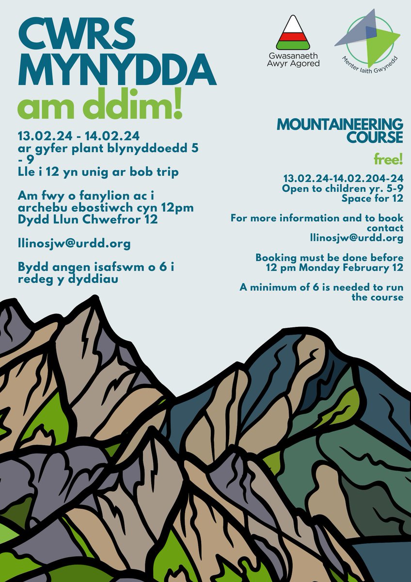 Cwrs Mynydda!🎒 Mountaineering Course!🥾 ❓Be? | What? Cwrs Mynydda | Mountaineering Course 📅Pryd? | When? HANNER TYMOR 13-14/02/24 HALF TERM 💸Pris | Price AM DDIM | FREE 📩Cyswllt | Contact llinosjw@urdd.org