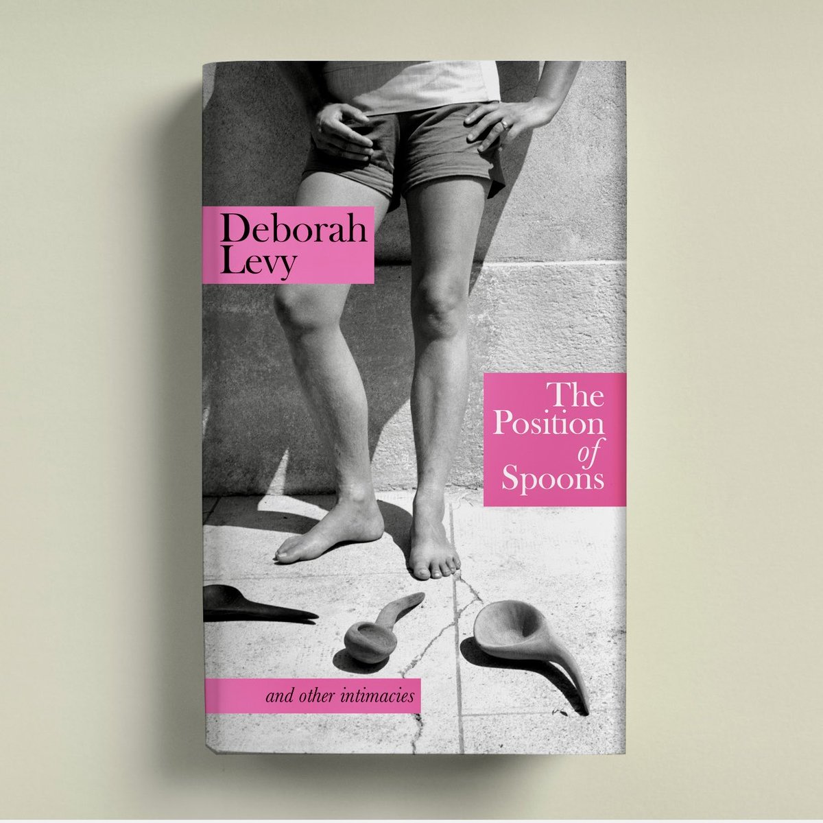 Simon Prosser (@hamishh1931) on Twitter photo Coming this November from DEBORAH LEVY — ‘The Position of Spoons — and other intimacies’ —
Cover by <a href="/ChrisBentham89/">Chris Bentham</a>. Photograph by Agnès Varda.
Originally published in France by @ed_sous_sol Coming this November from DEBORAH LEVY — ‘The Position of Spoons — and other intimacies’ —
Cover by <a href="/ChrisBentham89/">Chris Bentham</a>. Photograph by Agnès Varda.
Originally published in France by @ed_sous_sol