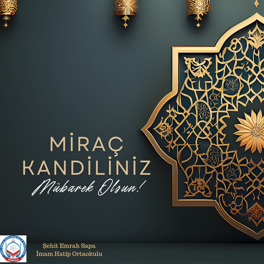 #MiracKandili 'nin  ülkemiz, milletimiz ve tüm İslam alemi için hayırlara vesile olması duasıyla🤲 #MiracKandilimiz mübarek olsun. <a href="/korganmem/">Korgan İlçe Milli Eğitim Müdürlüğü</a> <a href="/MurtazaAlan/">Murtaza ALAN 🇹🇷</a> <a href="/kenankoklukaya/">Kenan KÖKLÜKAYA</a> <a href="/AcepEmre/">Yunus Emre ACEP</a>