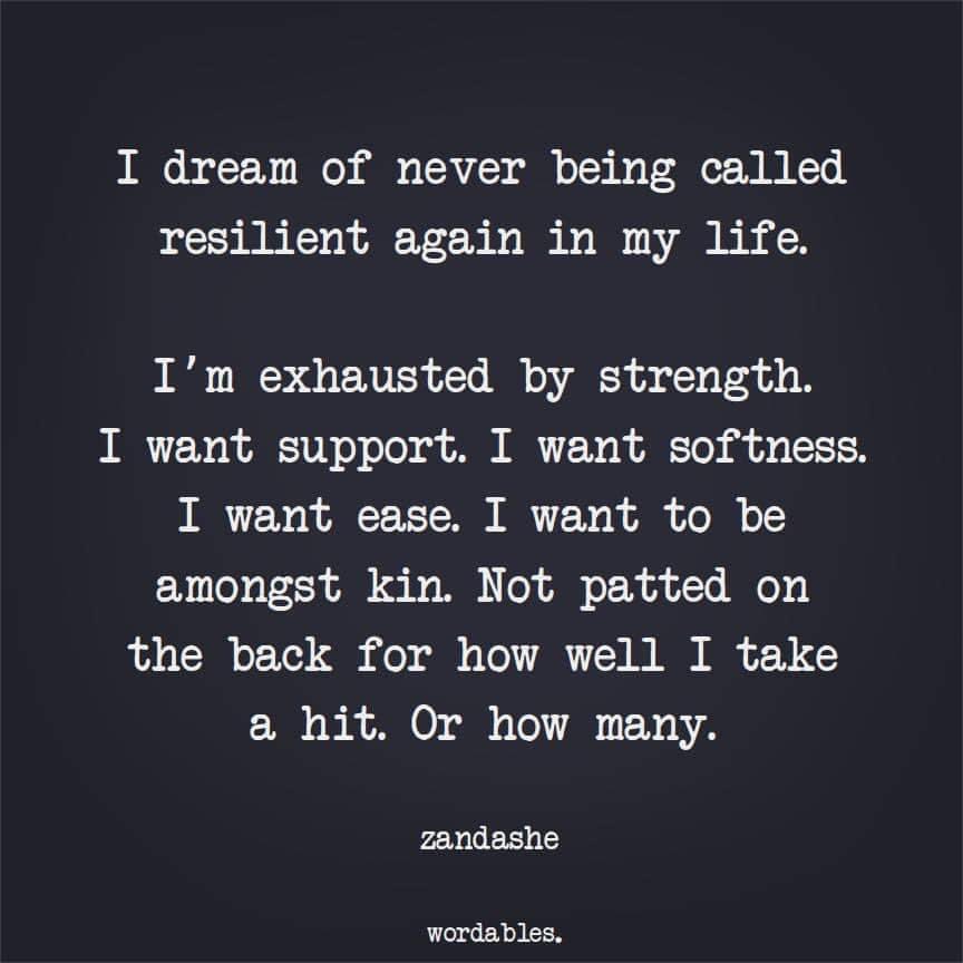 I’m so tired of fighting this vile system 😞💔
I’m tired of being resilient. 
I. Am. Tired. x