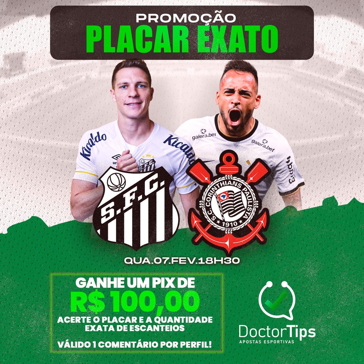 🤑 PROMOÇÃO VALENDO PIX DE 100 REAIS!

Sua missão é acertar o PLACAR e o nº EXATO de ESCANTEIOS de Santos x Corinthians!

⚠️ Pra concorrer, tem que RETWEETAR esse post!