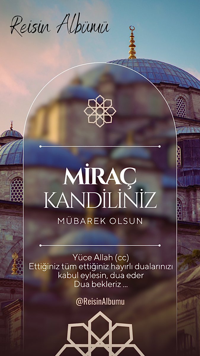 MİRAÇ KANDİLİNİZ VE GECENİZ Hayırlı, Berekli, Af ve Afiyetlere vesile olmadımıdileriz. Yüce Allah cc kabul eylesin mübarek olsun🕌🕋💐🤲🏻🇹🇷🇸🇩 #MiracGecesi #MiracKandilimiz #MİRAC