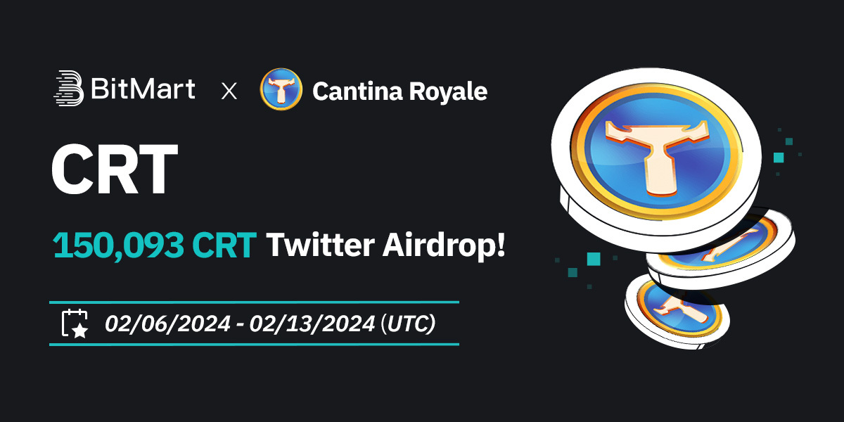 🌟 #BitMart X #CRT #Airdrop 🌟 1⃣Follow @BitMartExchange & @CantinaRoyale 2⃣Join t.me/BitMartExchange & t.me/CantinaRoyale 3⃣RT & Tag 3 frds & Like 4⃣Fill in: forms.gle/QG6SNMzKgNoPRU… 🎁 500 lucky winners / 150,093 CRT ⏰ Enter by Feb 13