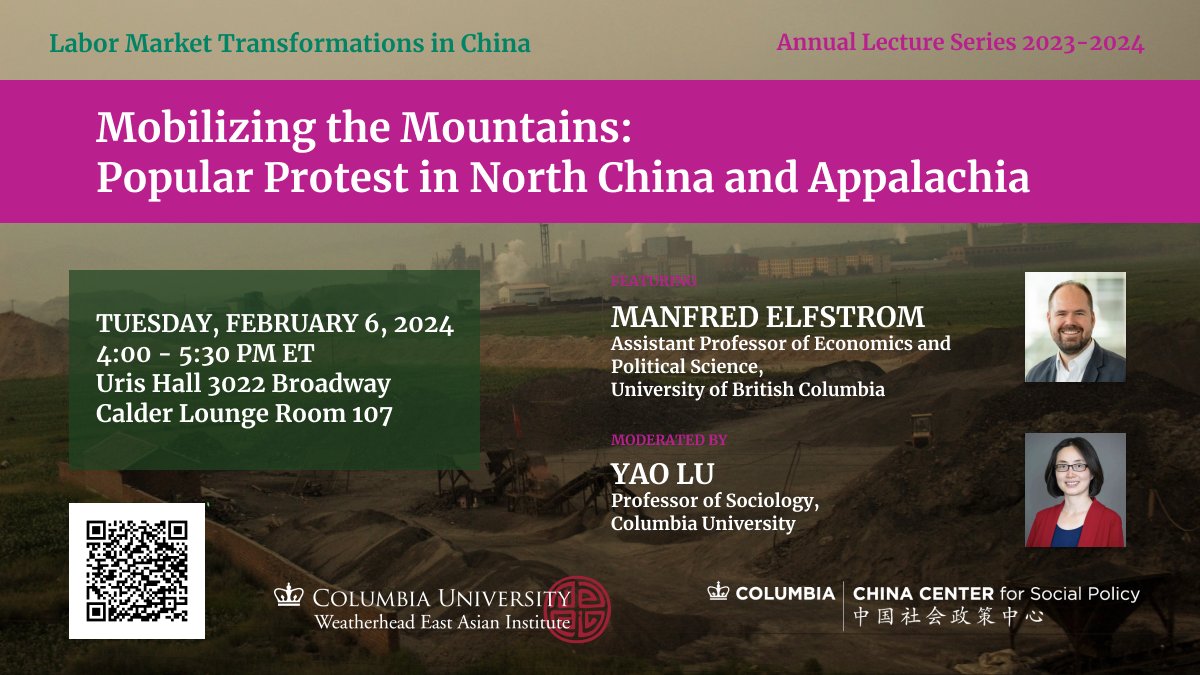 WEAI (@weai_columbia) on Twitter photo Happening today from 4 PM ET, join us for "Mobilizing the Mountains: Popular Protest in North China and Appalachia" in Uris Hall with <a href="/Manfred_E/">Manfred Elfstrom</a> and moderated by WEAI Prof Yao Lu!
More info here: weai.columbia.edu/events/mobiliz… Happening today from 4 PM ET, join us for "Mobilizing the Mountains: Popular Protest in North China and Appalachia" in Uris Hall with <a href="/Manfred_E/">Manfred Elfstrom</a> and moderated by WEAI Prof Yao Lu!
More info here: weai.columbia.edu/events/mobiliz…