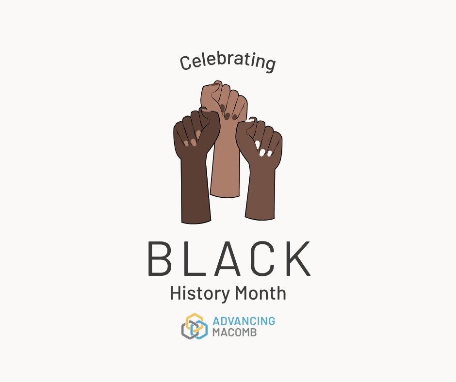 Advancing Macomb would like to recognize the inimitable contributions that Black people have made to both our country and the nonprofit sector. We value their work, dedication, and vision. If you are a Black-led nonprofit in need of resources, please visit our website.
