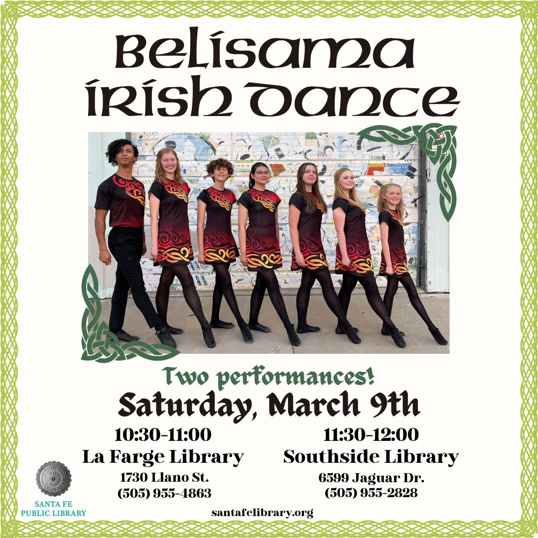 sfpl's tweet photo. A big welcome back to the Belisama Irish Dancers -- for TWO performances!
#LaFargeLibrary
Sat Mar 9
10:30-11:00am
#SouthsideLibrary
Sat Mar 9
11:30am-12:00pm
Santa Fe's own #BelisamaIrishDancers will perform traditional #IrishStepdancing in anticipation of #StPatricksDay. https://t.co/OZvWfzdwIj