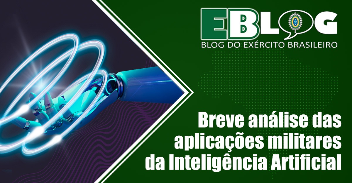 exercitooficial's tweet photo. Novo artigo do #EBlog
"Breve análise das aplicações militares da Inteligência Artificial."
Acesse: https://t.co/25wrelpA6p https://t.co/KfEawGOjdp