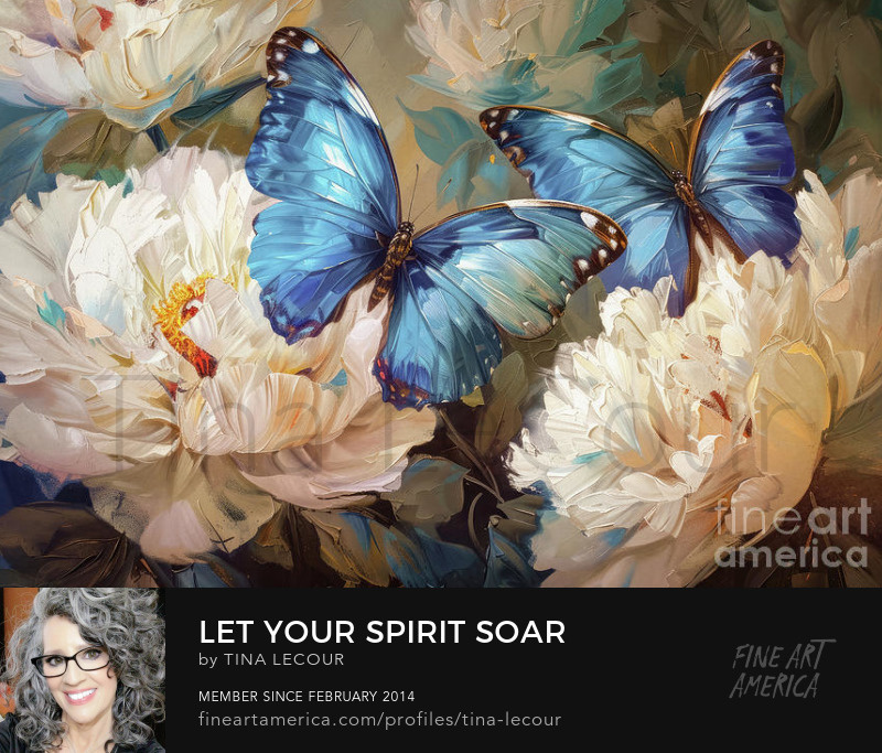 Let Your Spirit Soar...Can be purchased here..tina-lecour.pixels.com/featured/let-y… #butterfly #inspirational #Inspire #Flowers #FLOWER #floralart #wallartforsale #wallart #homedecor #homedecoration #homedesign #interiordecor #interiordesign #interiordesigner #giftideas #giftsforher #gift