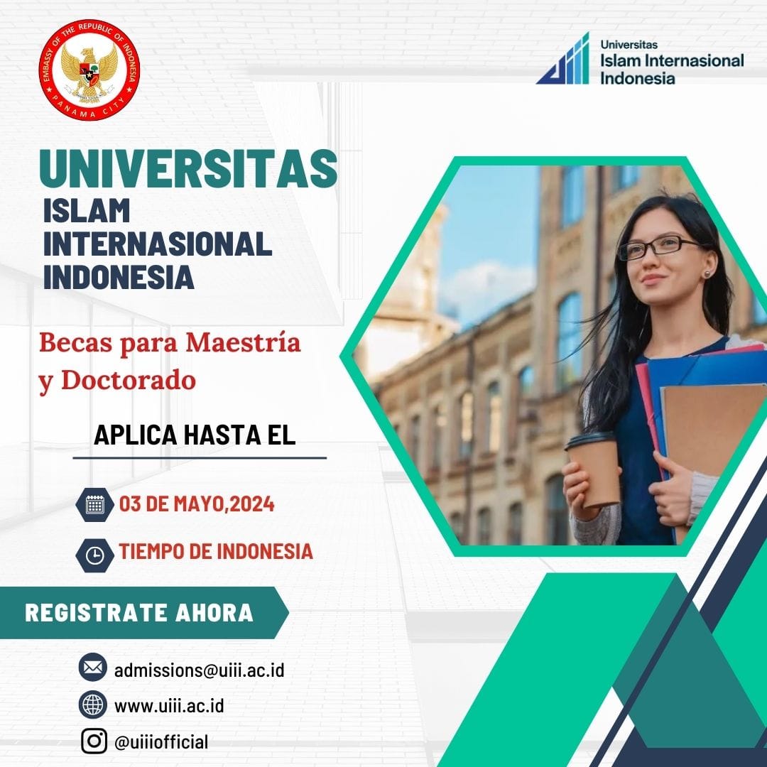 La Embajada de la República de Indonesia anuncia la apertura del PROGRAMA DE BECAS de UNIVERSITAS ISLAM INTERNASIONAL INDONESIA <a href="/uiiiofficial/">Universitas Islam Internasional Indonesia</a>   para estudios en Indonesia de Maestría y Doctorado.

#becaindonesia #inidiplomasi #rintiskemajuan #indonesiainpty