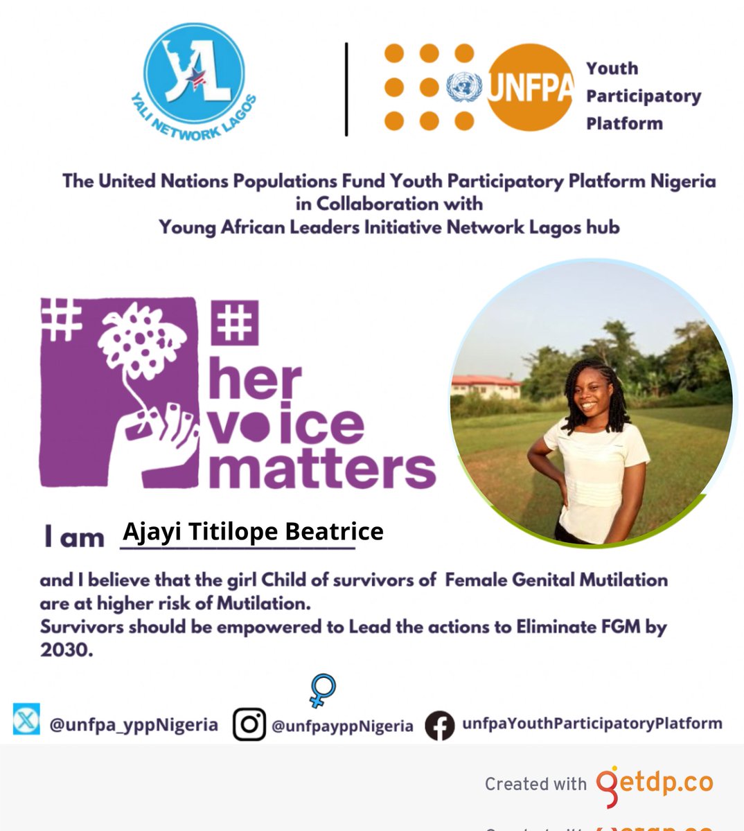 Today is the international day for the elimination of Female Genital Mutilation.
Join me as I take a stand against Female Genital Mutilation in Nigeria and beyond.
#hervoicematters 
#EndFGM
#yalinetworklagos 
#endfgm2030
#endviolenceagainstwomenandgirls
#unfpaypp