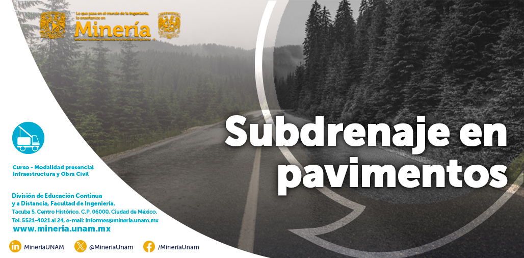 MineriaUNAM's tweet photo. Con nuestro #curso puedes capacitarte en como elegir un Sistema de #Subdrenaje de #Pavimentos adecuado.
👉 ¡Inscríbete y aprende de la mano de un especialista en #Pavimentos!.
💻Modalidad: A distancia(100% clases en vivo)
📅Temario, precio y registro en:https://t.co/04mNREPkQn https://t.co/4G7z9XFLXB