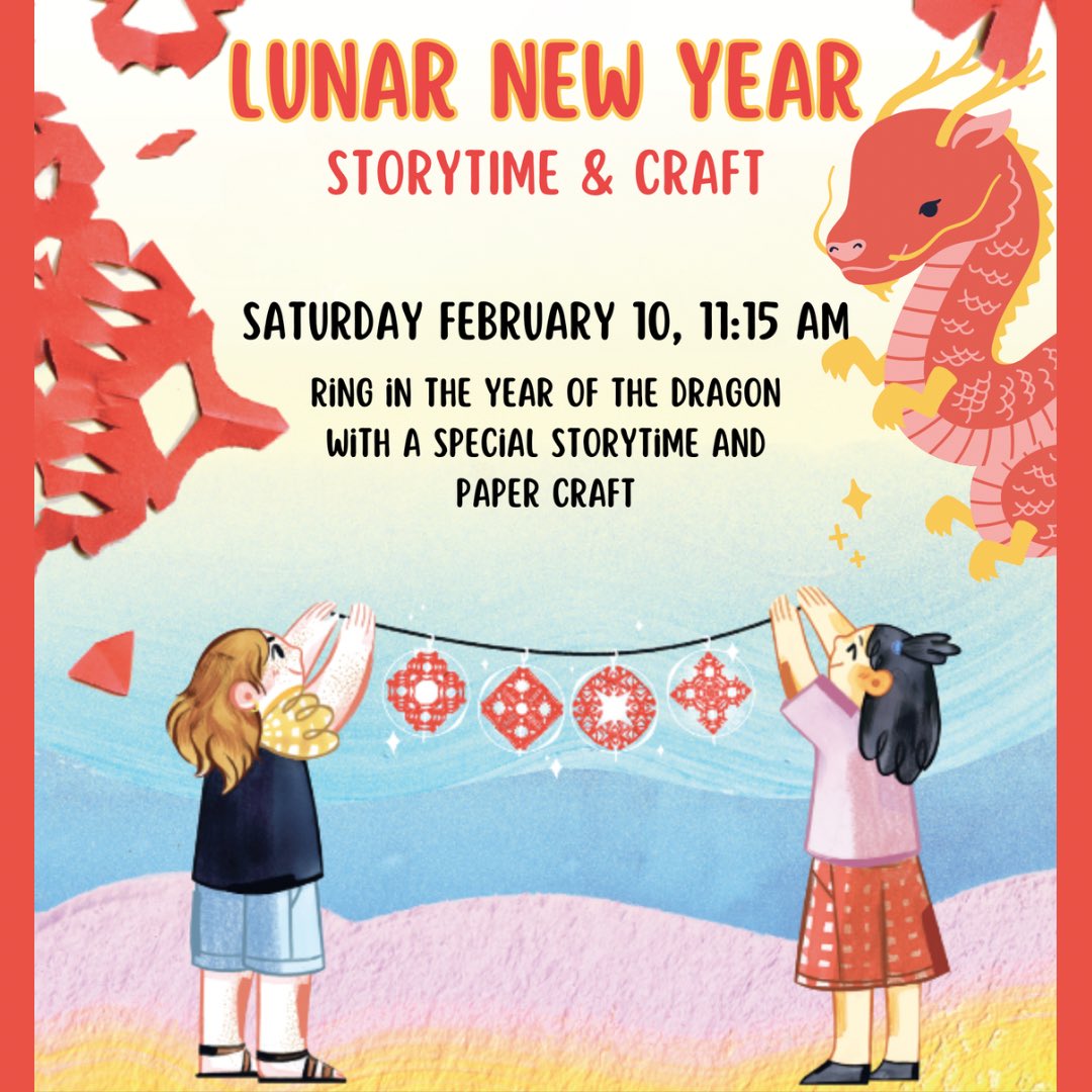 Celebrate Lunar New Year with us on Sat. Feb. 10, 11:15AM. Ring in the year of the Dragon with a storytime and paper crafts. 
#TheChildrensBookBank #TorontoLunarNewYear #TorontoCommunity  #TorontoKids #KidsTO #kidsactivitiesintoronto #torontokidsevents #TorontoPrograms