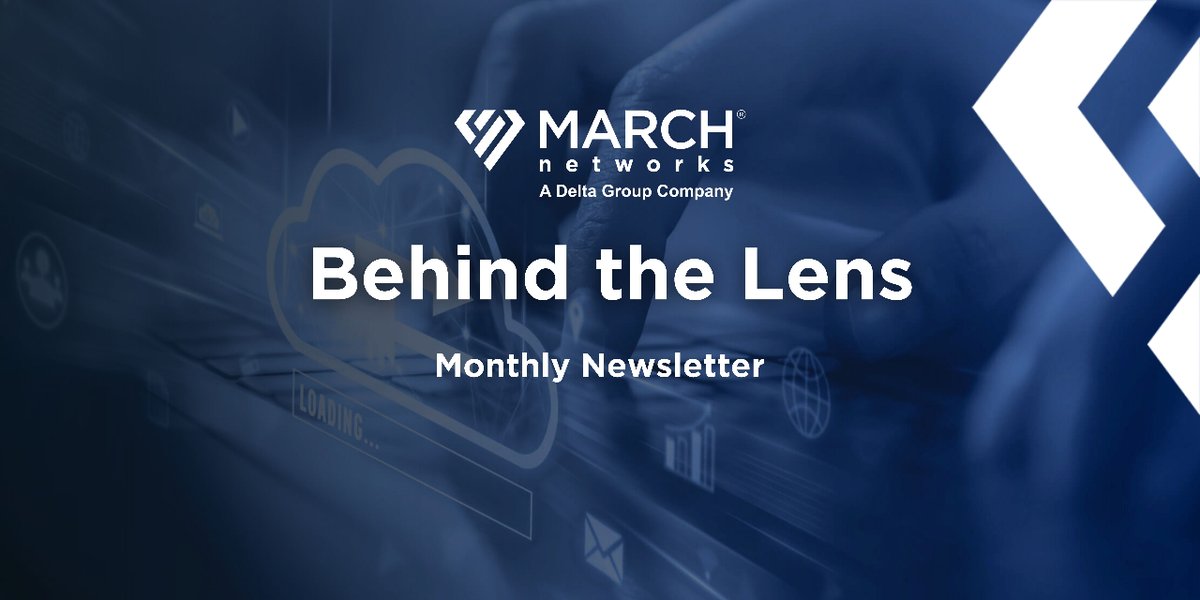 March Networks' monthly e-newsletter "Behind the Lens" talks about going beyond #surveillance, turning camera data into actionable business insights and enhanced #efficiency. Make sure you sign-up so you don't miss out! bit.ly/3w5SWuw