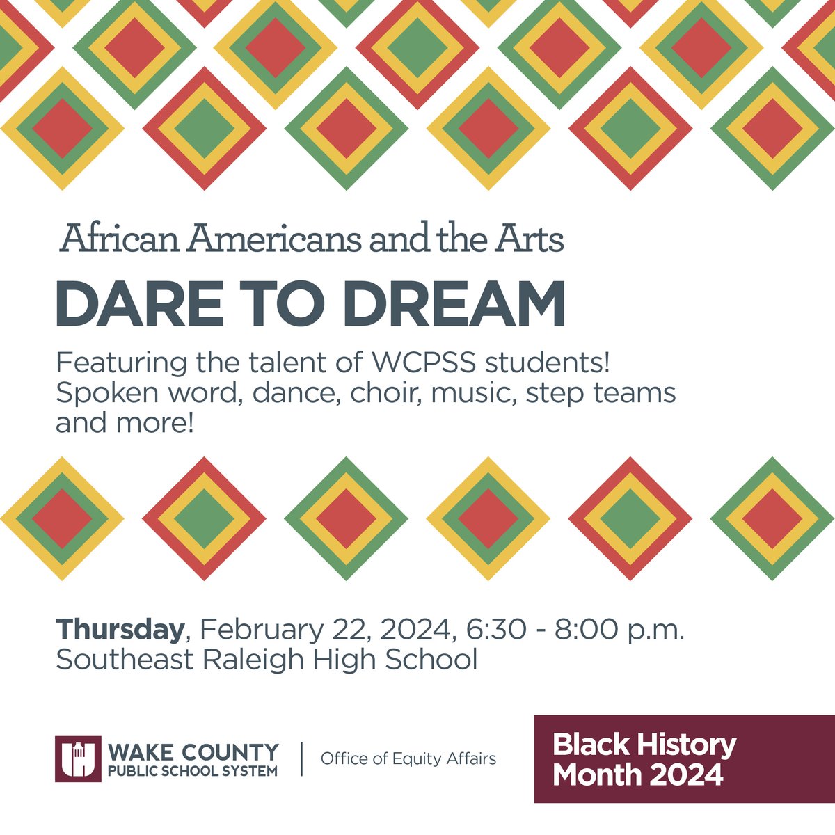 We proudly recognize February as Black History Month. This year's national theme is 'African Americans and the Arts.' We'll showcase the talents of our students from across the district at an event hosted by the @WCPSSEquity on Feb. 22 at Southeast Raleigh High from 6:30-8:00 pm.