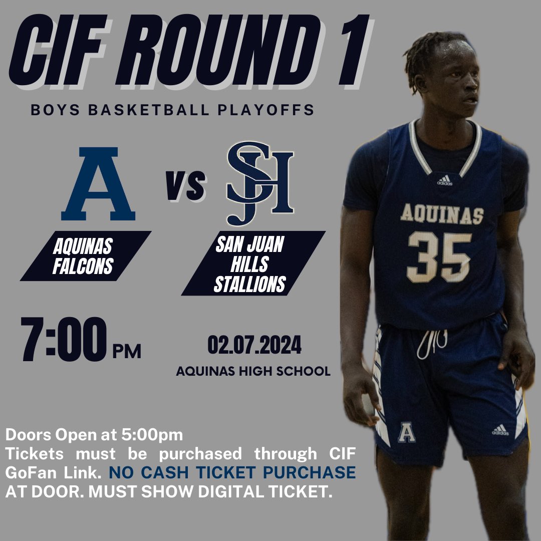 Let’s gooo! Varsity Boys Basketball CIF Playoffs Round 1 @ Aquinas! Get your tickets now! ⬇️⬇️

gofan.co/event/1379102?…