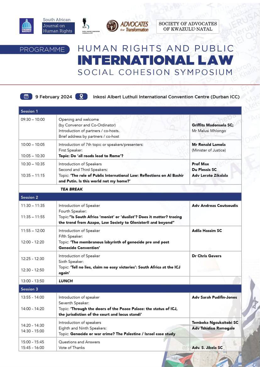 This Friday: symposium on recent developments in Int Law, with Min of Justice, members of ICJ legal team & practitioners. Sponsored by @SAJHR_ZA , BLA, AFT, KZNBar & @eThekwiniM Venue: @DurbanICC