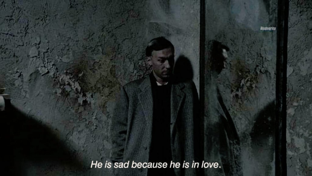 He is sad because he is in love.

🎬Nostalghia-1983/ Dir. Andrei Tarkovsky