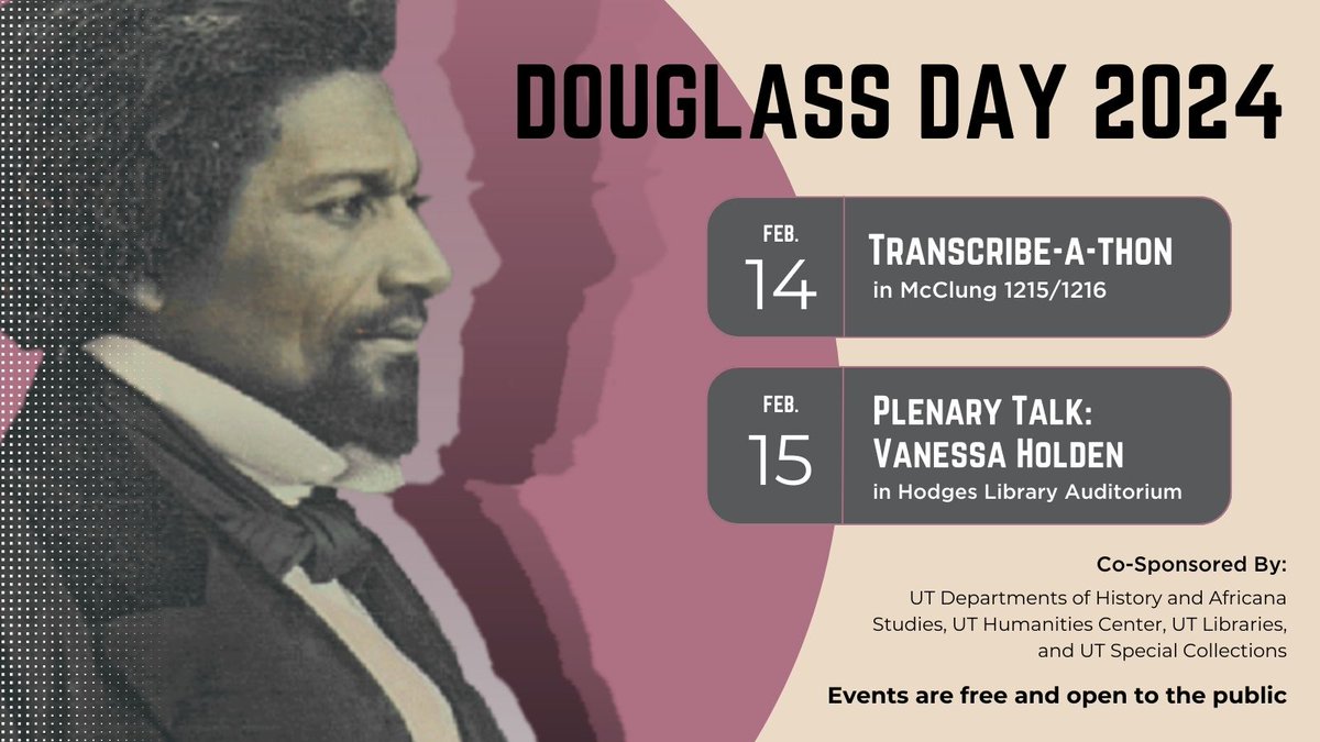 UTK_FDD's tweet photo. Next week, we have our annual Frederick Douglass Day Transcribe-a-thon! Join us on 2/14 from 12-3pm in McClung Tower 1215/1216. There will be free food and cake, transcribing, and much joy! @UTKDailyBeacon @UTKEnglish @UTKLibraries @UTKnoxville @ArtsSciencesUT @UTHumanitiesCtr https://t.co/7e6R8P73nu