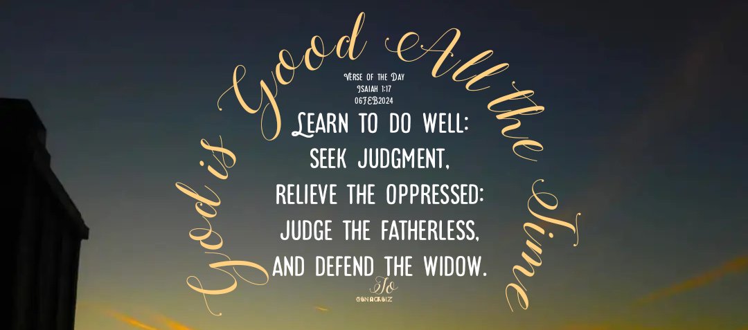 snacksiz's tweet photo. Verse of the Day 
Isaiah 1:17
06FEB2024 
#GodIsGood
#GodIsAmazing
#ReadYourBible
#ShareHISWord
#SpreadHISWord
Seek HIM. HE misses you. https://t.co/lcafBGPqYZ