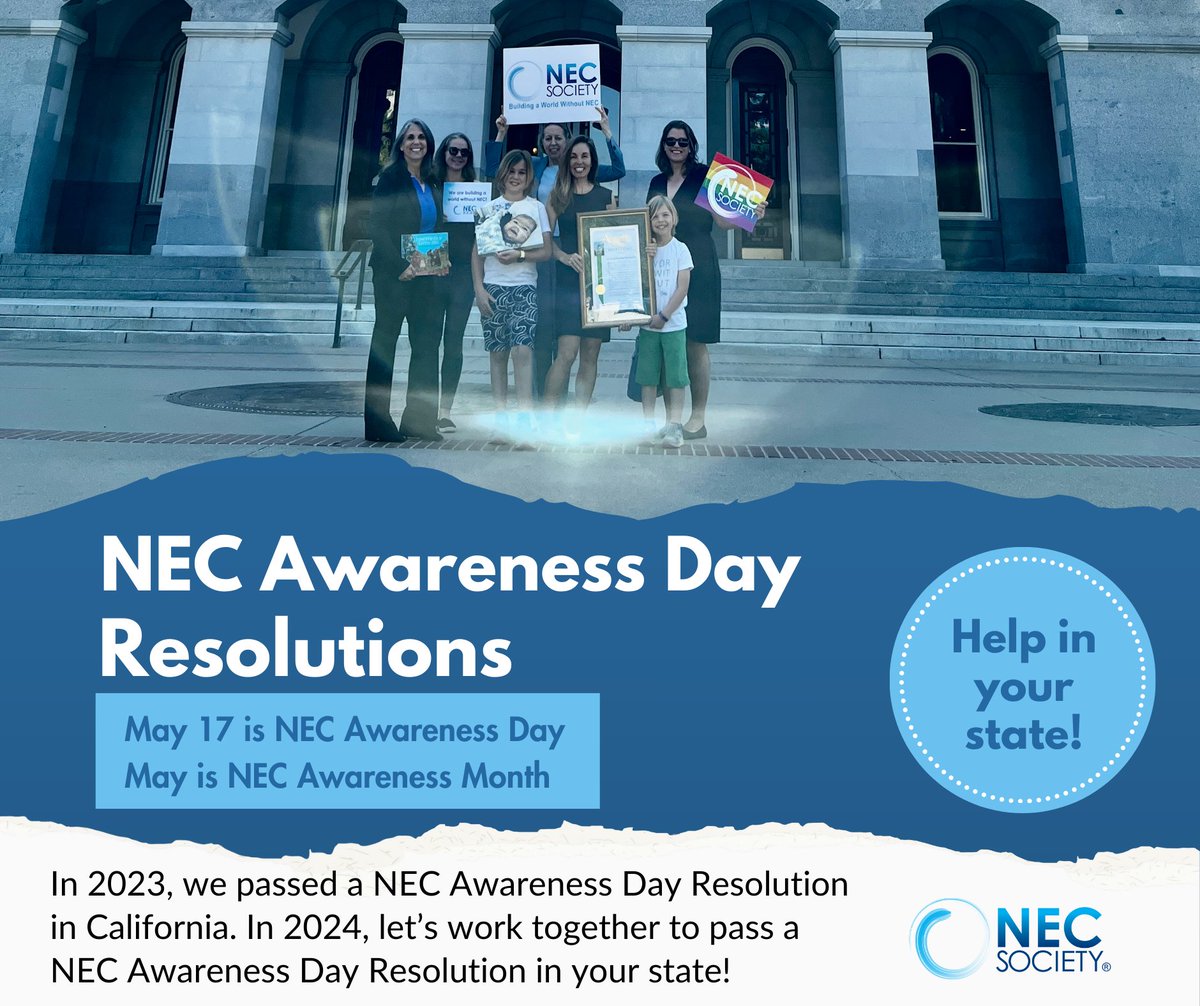 In 2023, we passed the first-ever NEC Awareness Day Resolution in CA thanks to @jenncanvasser @AsmAguiarCurry This year, more states will join us in raising awareness to #preventNEC Join families & clinicians across the US working on #NECday Resolutions necsociety.org/wp-content/upl…