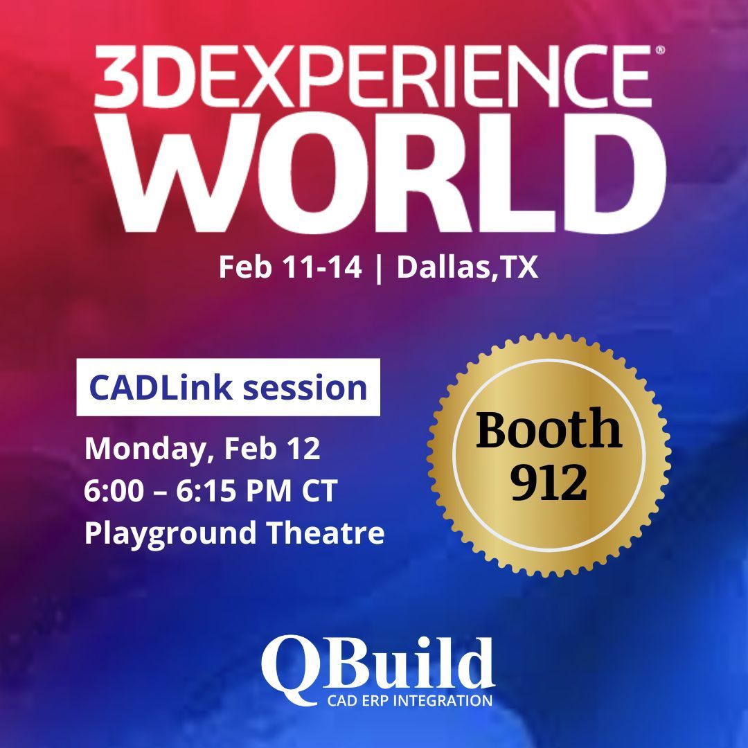 We're thrilled to announce that we'll be part of the #3DXW24 in Dallas, TX, happening from Feb 11-14 at Booth number 912. Visit our booth and chat about how #CADLink seamlessly integration with <a href="/SOLIDWORKS/">SOLIDWORKS</a> and your ERP. Save the date and come learn about CADLink! #QBuildSoftware