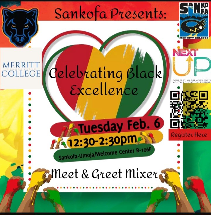 Join Sankofa and the Associated Students of Merritt College (ASMC) at the meet and greet TODAY -- February 6, at 12:30 PM in R-106F. Celebrate Black Excellence #blackhistorymonth #merrittpride #mcpantherpride #bayareablackexcellence