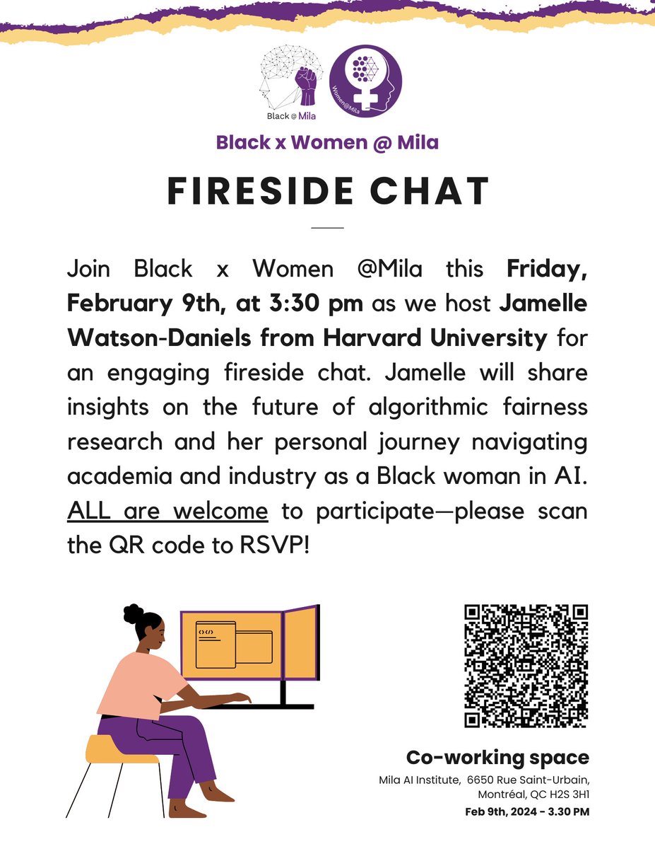 This Friday, Feb 9th, Black @ Mila welcomes Jamelle Watson-Daniels from Harvard for a Tea Talk on “Model Multiplicity in ML,” at 10:30 am in Mila’s Auditorium. The Fireside Chat, in collaboration with Women @ Mila, follows at 3:30 pm in the Co-Working space. Don't miss it! #BHM