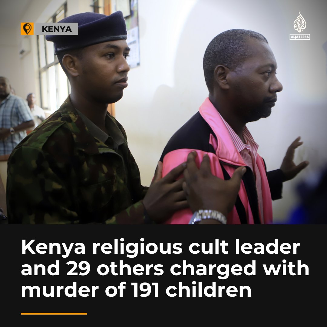 Al Jazeera English (@ajenglish) on Twitter photo Kenyan cult leader Paul Nthenge Mackenzie and 29 associates charged with murder of 191 children found among 425 victims in Shakahola forest aje.io/std6j7 Kenyan cult leader Paul Nthenge Mackenzie and 29 associates charged with murder of 191 children found among 425 victims in Shakahola forest aje.io/std6j7