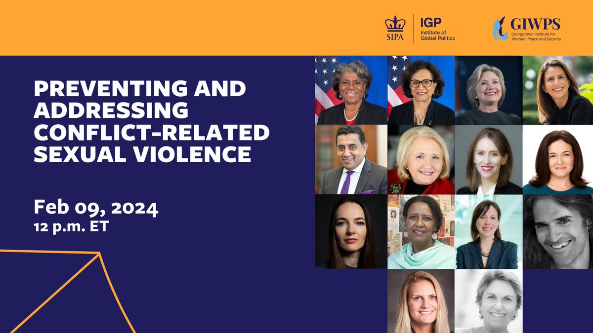 Conflict-related sexual violence (CRSV) is used widely as a weapon of war and a tactic of terrorism, despite condemnation from the international community. On Friday, Feb. 9 at 12 pm ET, @ColumbiaIGP and @GIWPS will bring together experts, scholars, and policymakers including