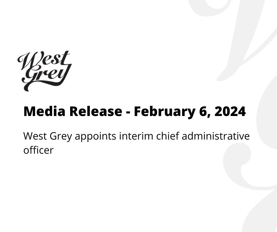 Media Release:

West Grey appoints interim chief administrative officer
to view the full media release: westgrey.com/en/news/west-g…