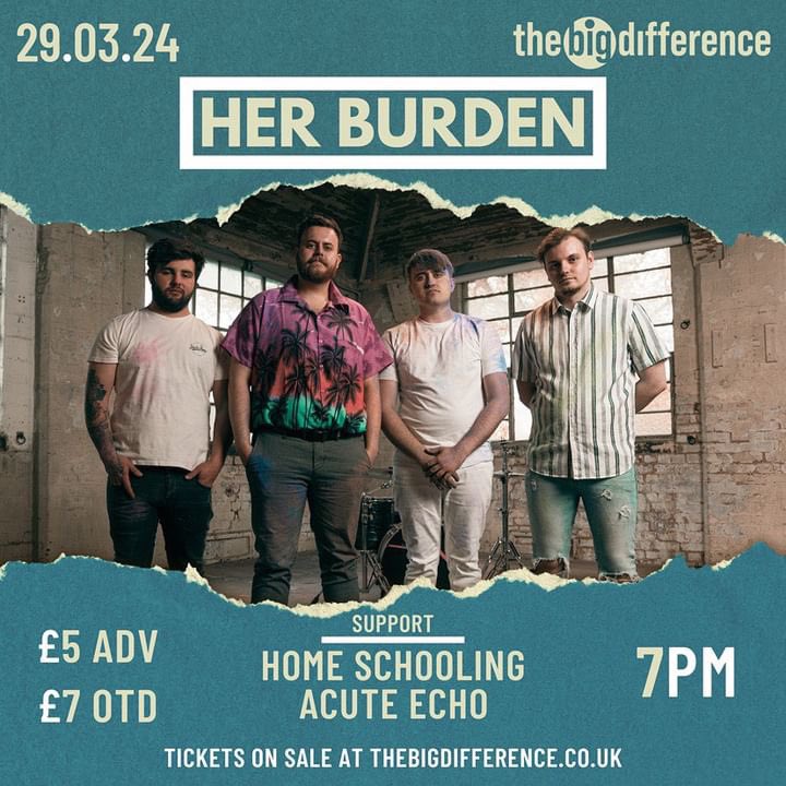 🚨HEADLINE SHOW AT The Big Difference 🚨 Come see us live at The Big Difference in Leicester on Friday 29th March, with support from the amazing Home Schooling + Acute Echo ⚡️ Buy your tickets from the link below: thebigdifference.co.uk/events/her-bur…