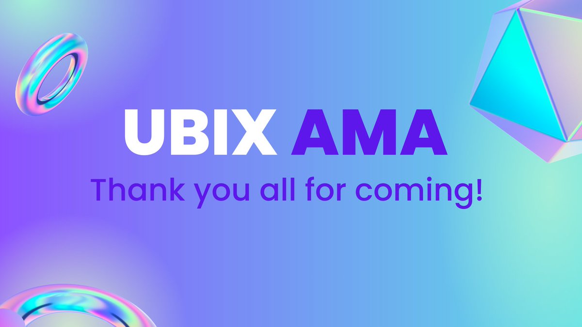 UBIX_Network's tweet photo. 🤩The AMA session was a success! Our team responded to your questions and unveiled exciting updates!🤩

📚If you couldn't join us: a transcript will be available shortly for your convenience.

Thank you for your presence and support! ❤️