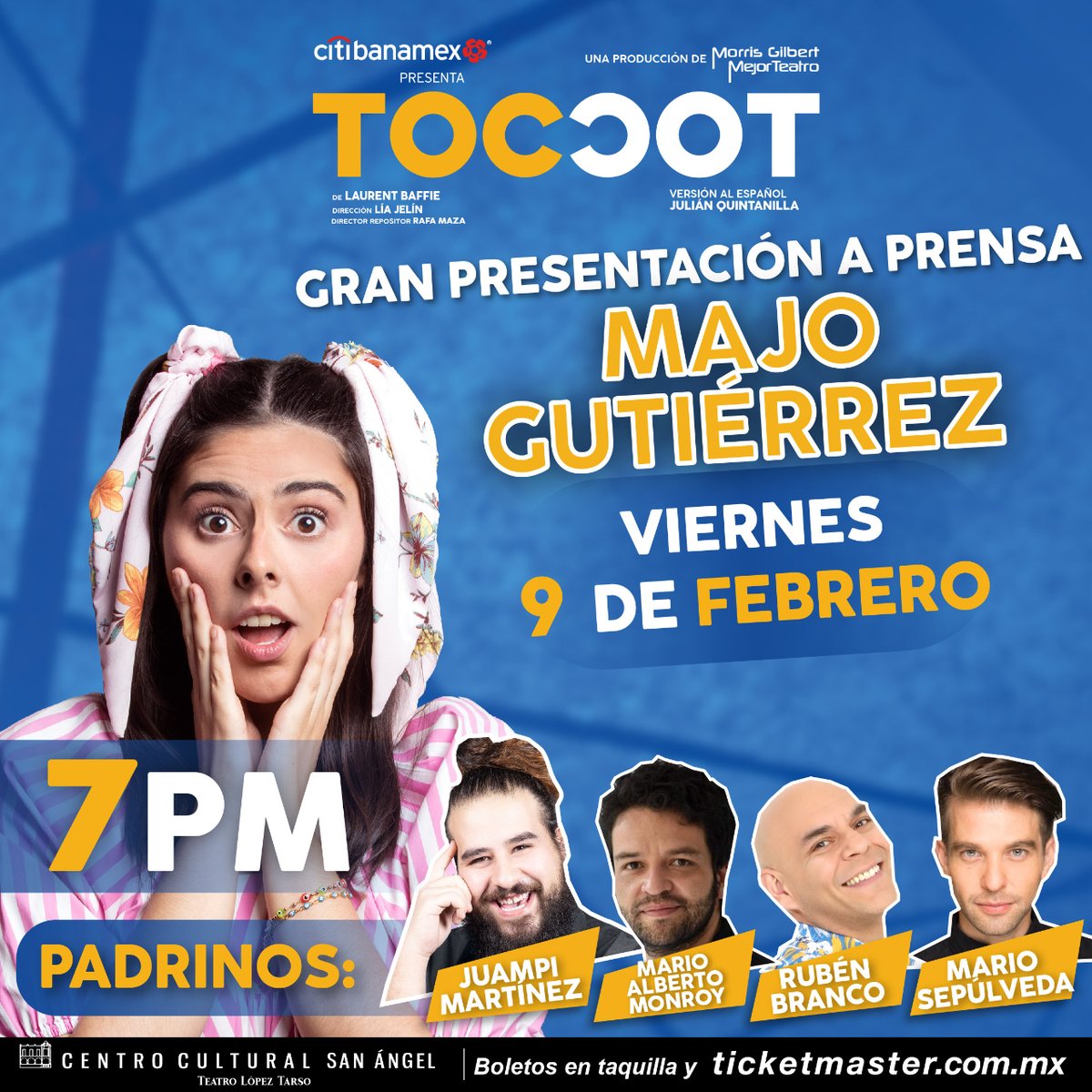 ¡Anticipa tu compra y acompáñanos este viernes a celebrar la presentación a prensa de <a href="/majito_gtz/">jitomajito</a> como la doblemente divertida Lulú en #TOCTOC! ¡No faltes!

📆 09 de febrero | ⏰ 7 p.m. 
🧚‍♂️ <a href="/yosoyjuampi26/">yosoyjuampi26</a> | <a href="/untalmario/">mario alberto monroy</a>
🧚‍♂️ <a href="/RubenBranco/">Ruben Branco R</a> | <a href="/Mariosepulveda1/">Mario Sepúlveda</a>
🎟️ bit.ly/PPMajoTT