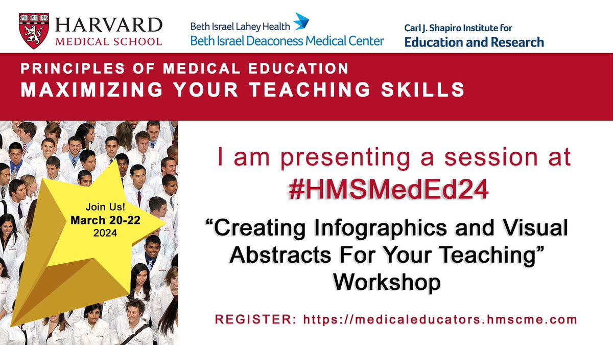 Join us at Principles of Medical Education #HMSMedEd24 in March & learn how to create infographics & level up visual abstracts 🤗 🔗 medicaleducators.hmscme.com