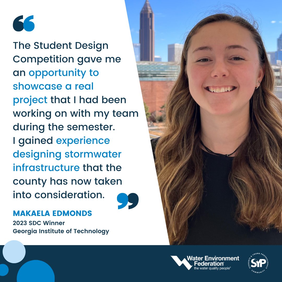 WEForg's tweet photo. Why participate in WEF's Student Design Competition (SDC)? Just ask Makaela Edmonds, who was part of the 2023 Environmental Design winning team from @GeorgiaTech!
Learn more about the competition and see past winners: https://t.co/2e7FyA9loA
#wefsyp #waterfuture #STEM https://t.co/0UhHbMhyxr